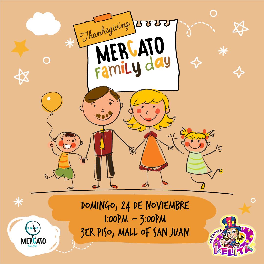 Mercato Family Day - The Mall of San Juan