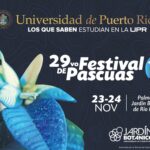 29vo Festival de Pascuas - Jardín Botánico de la UPR