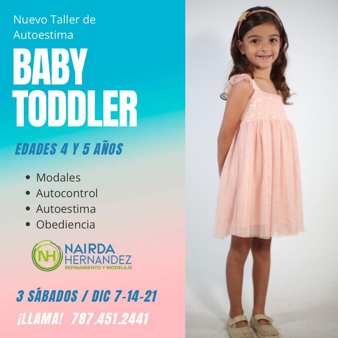 Taller de Autoestima: Baby Toddler - Nairda Hernández Refinamiento y Modelaje