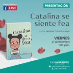 Presentación del libro "Catalina se siente fea" - Librería Casa Norberto