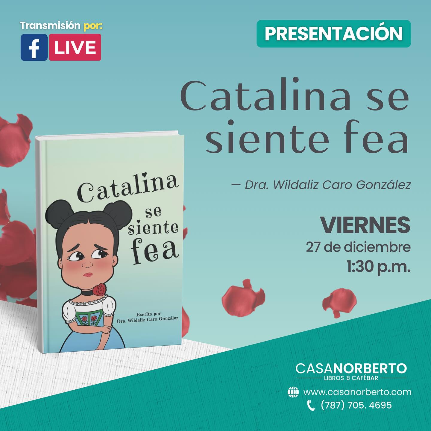 Presentación del libro "Catalina se siente fea" - Librería Casa Norberto