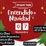 Encendido de Navidad - Dynamic Park