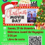 Christmas Movie Day - Biblioteca Juvenil de Mayagüez