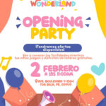 Opening Party - Zoe’s Wonderland