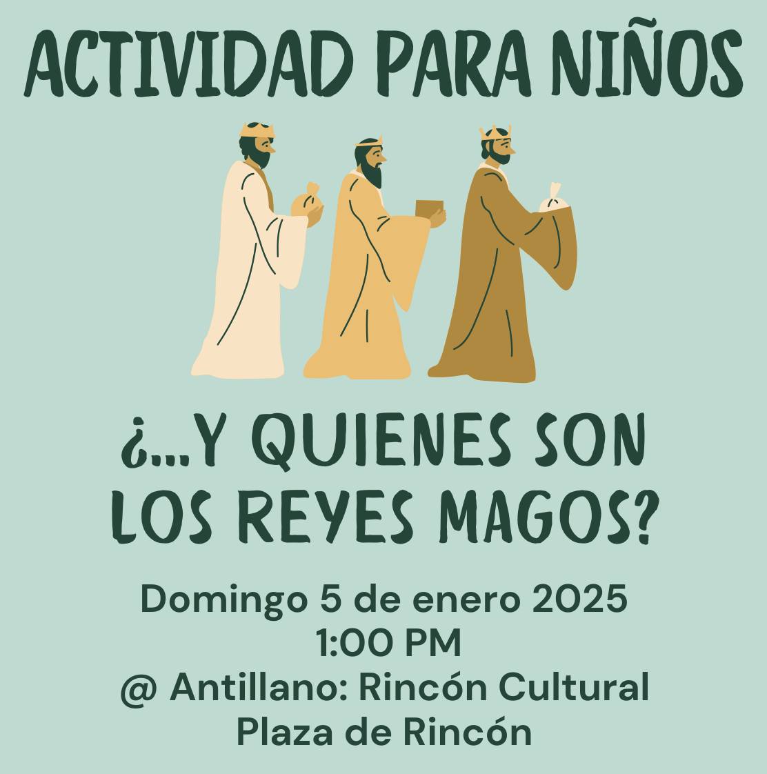 ¿...Y quiénes son los Reyes Magos?