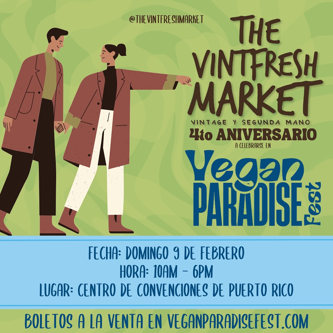 4to Aniversario - The Vintfresh Market y Vegan Paradise Fest