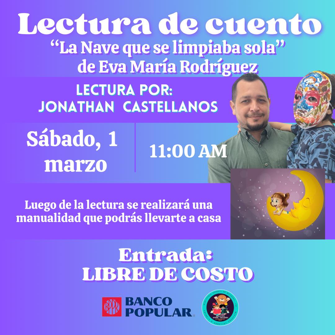 Lectura del cuento: “La Nave que se limpiaba sola” - Biblioteca Juvenil de Mayagüez