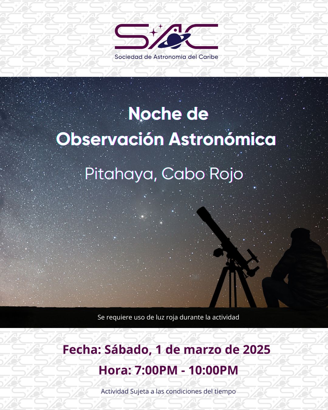 Noches de Observación en Pitahaya - Cabo Rojo