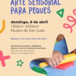 Arte Sensorial para Peques - Museo de San Juan