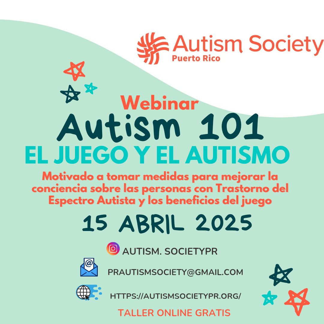 El Juego y el Autismo - Autism Society Puerto Rico