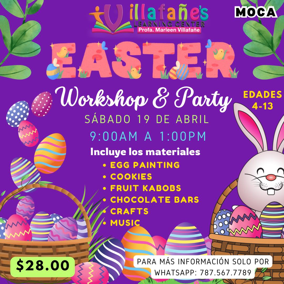 Easter Workshop & Party - Villafañe's Learning Center