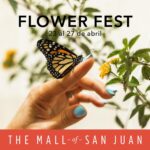 Flower Fest - The Mall of San Juan