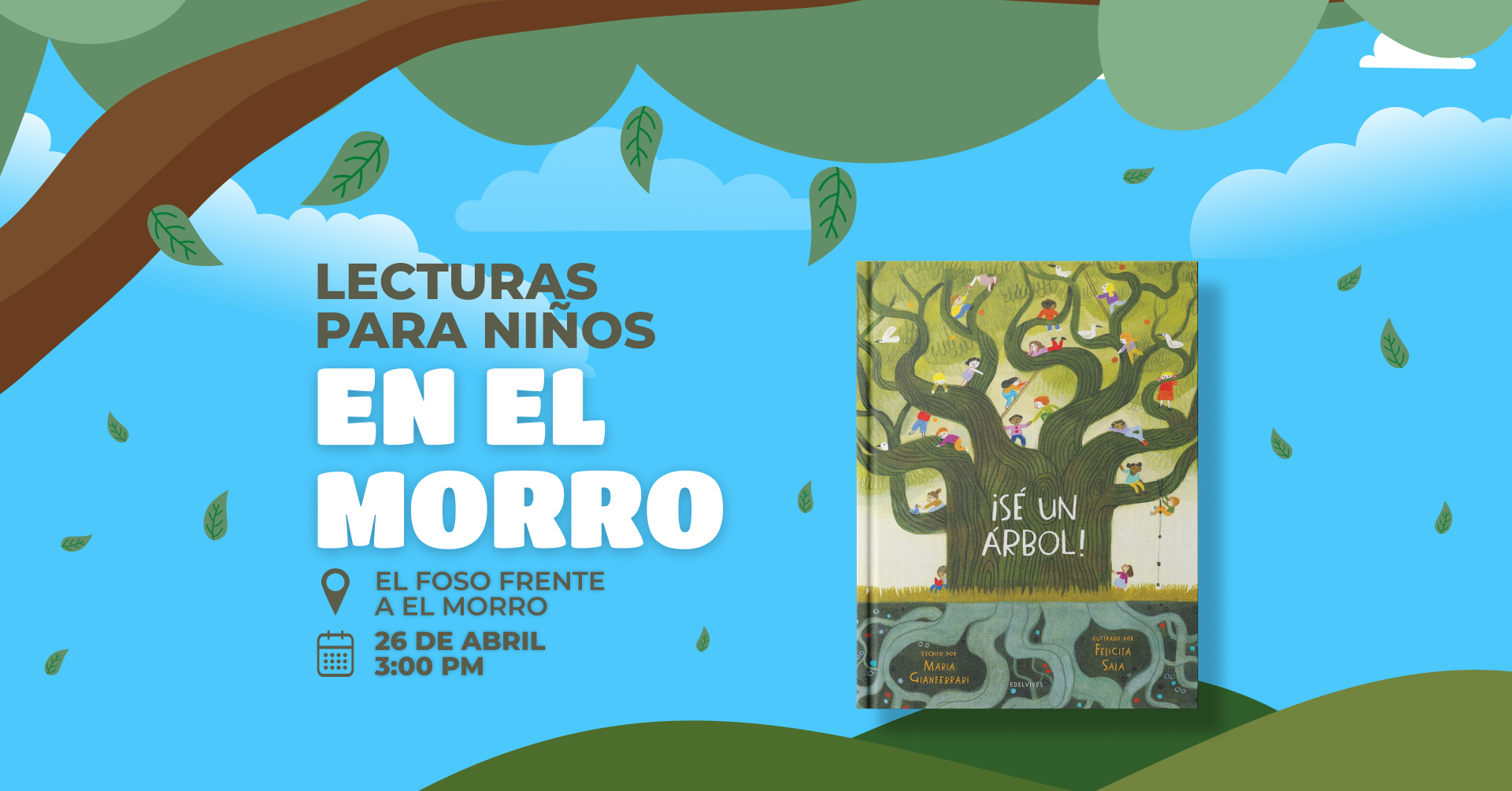 Lectura para niños: ¡Sé Un Arbol! - Friends of San Juan National Historic Site