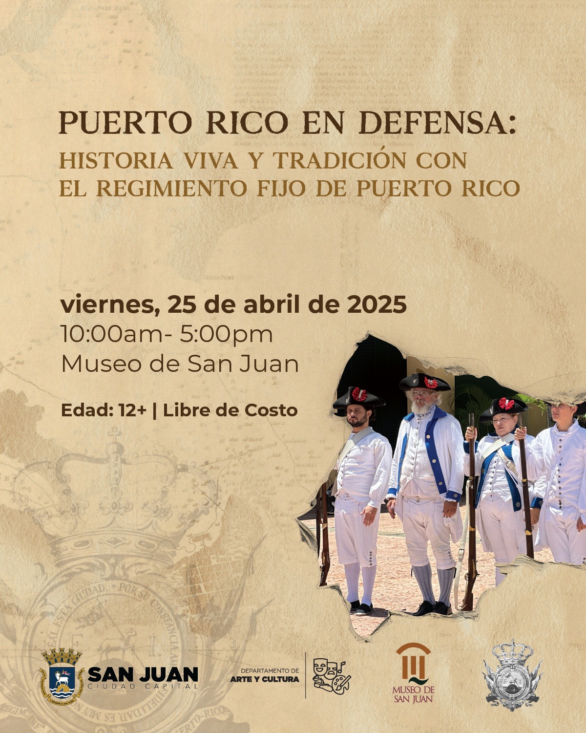 Puerto Rico en Defensa: Historia Viva y Tradición - Museo de San Juan