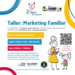 Taller: Marketing Familliar - Centro 2Gen