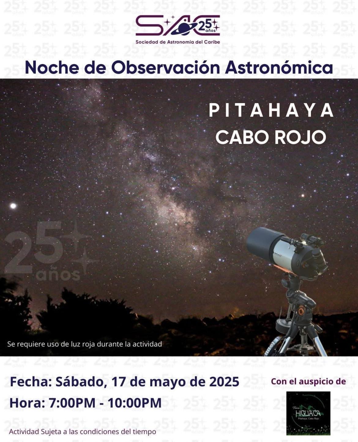 Noches de Observación en Pitahaya - Cabo Rojo
