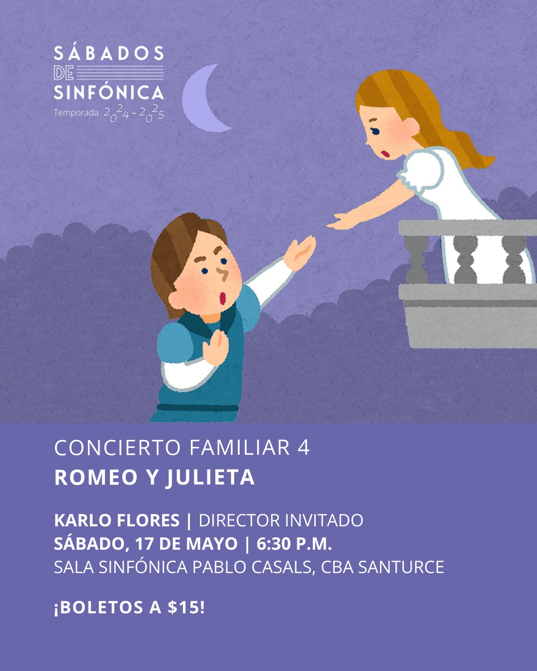 Sábado de Sinfónica: Concierto Familiar-Romeo y Julieta