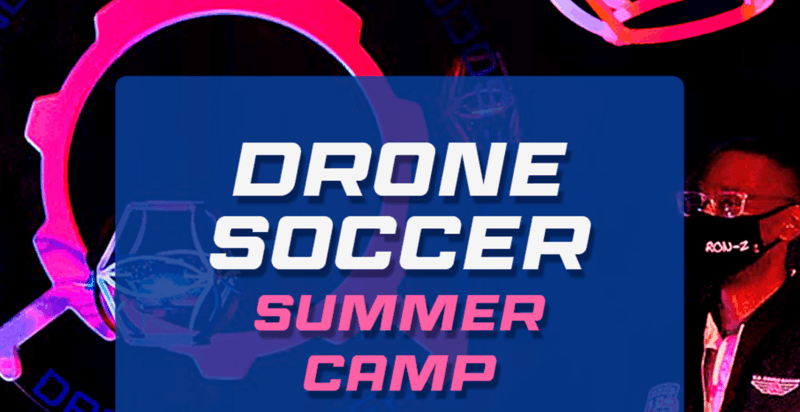 Drone Soccer Summer Camp (14 al 18 de julio)