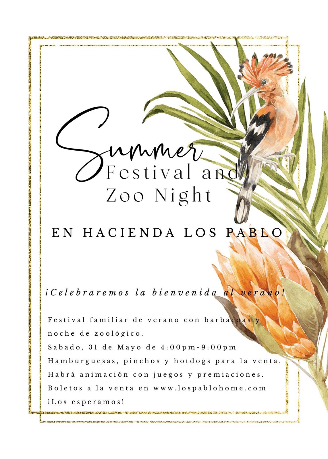 Summer Festival and Zoo Night - Hacienda Los Pablo