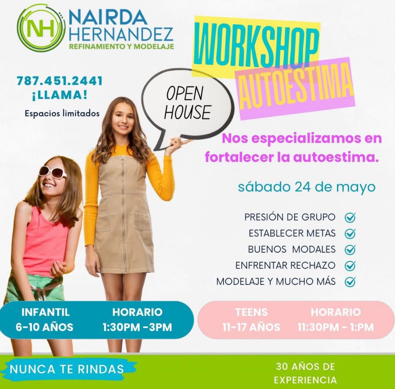 Open House: Workshop Autoestima - Nairda Hernández Refinamiento y Modelaje