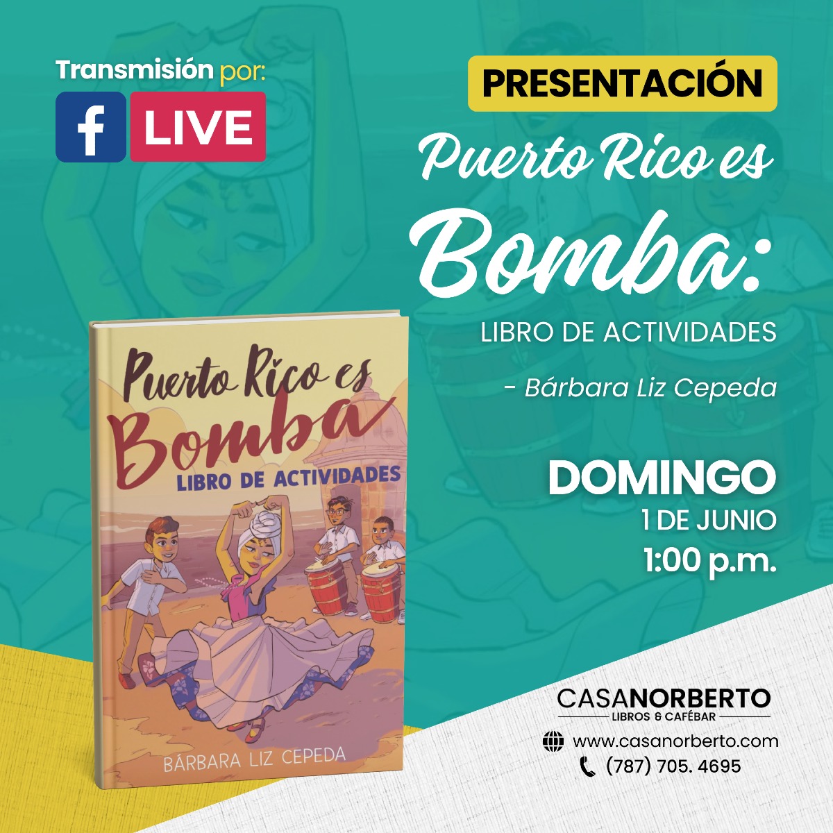 Presentación del libro: “Puerto Rico es Bomba” - Librería Casa Norberto