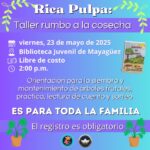 Rica Pulpa: Taller rumbo a la cosecha - Biblioteca Juvenil de Mayagüez