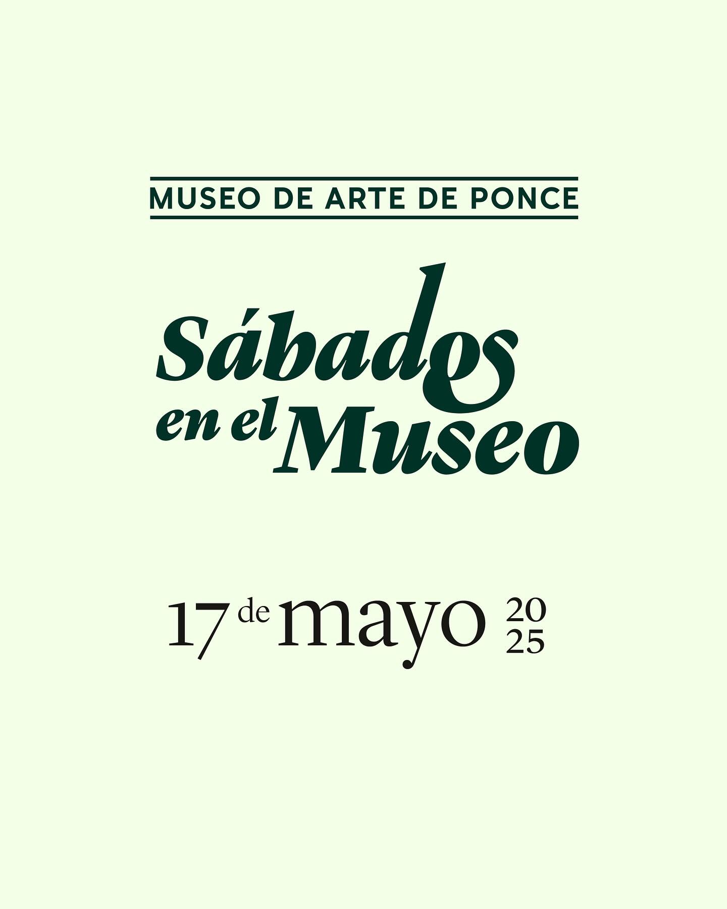 Sábados en el Museo - Museo de Arte de Ponce