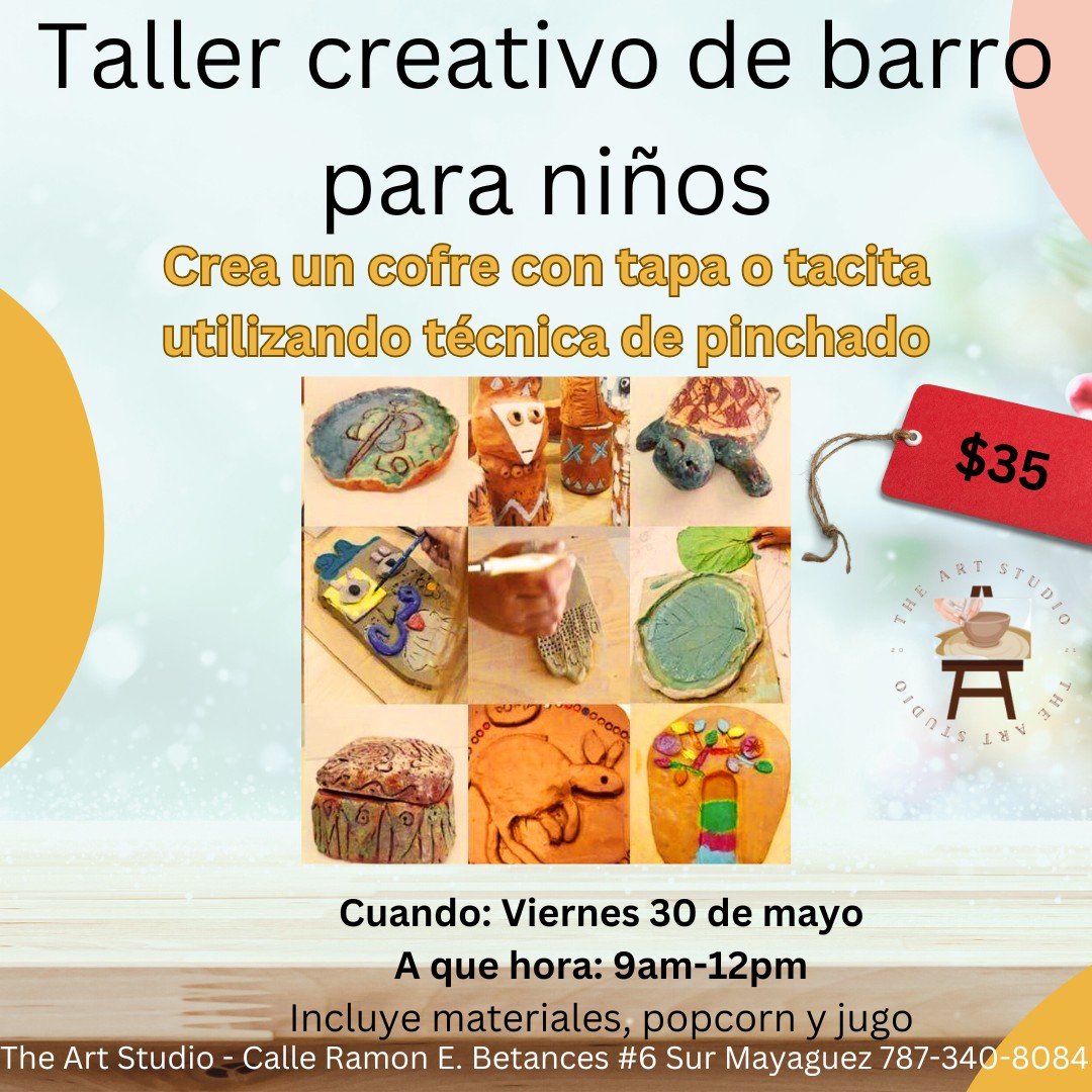 Taller creativo de barro para niños - The Art Studio PR