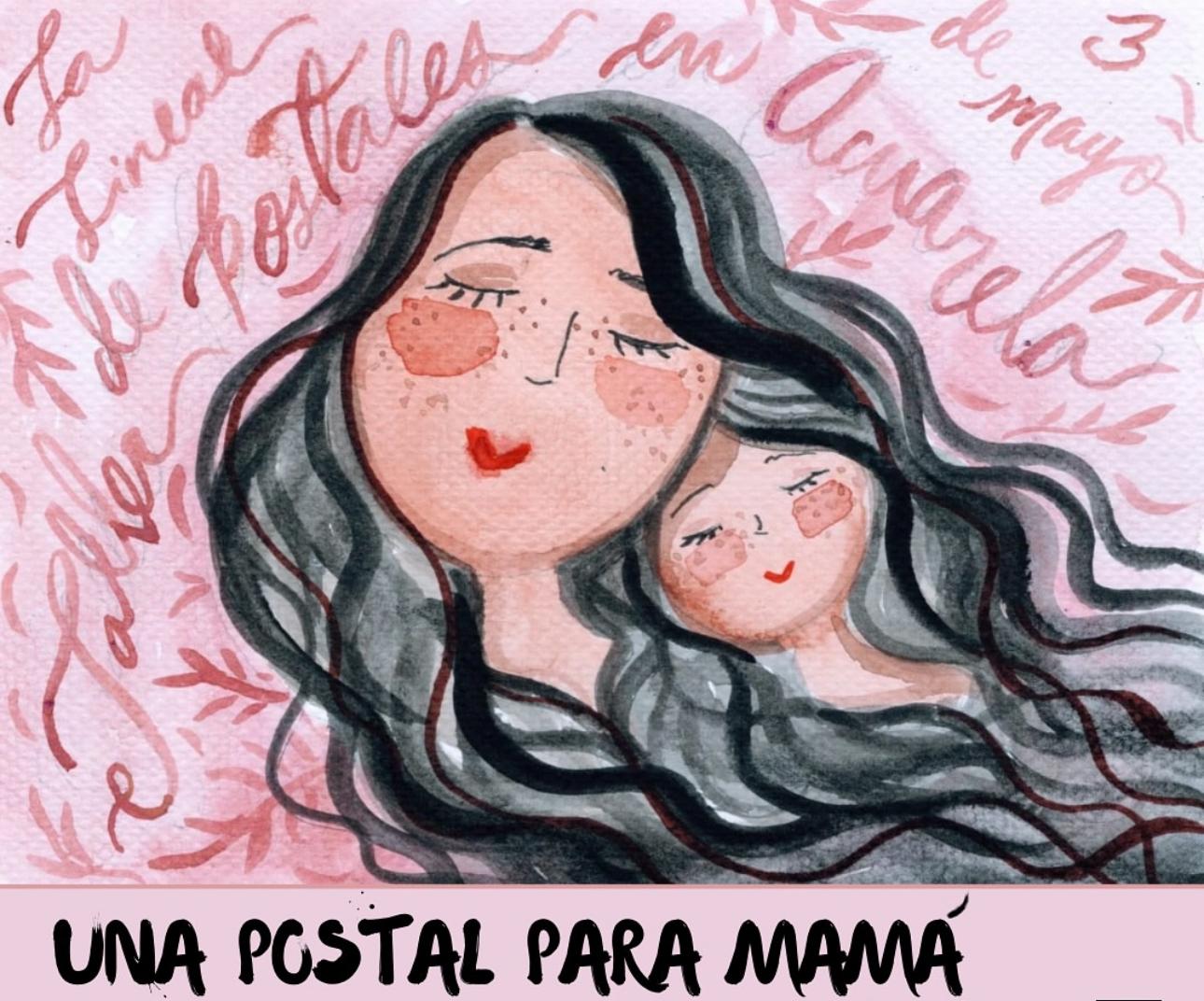 Una postal para Mamá - Había una Vez