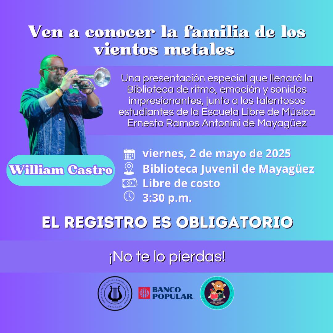 Ven a conocer la familia de los Vientos Metales - Biblioteca Juvenil de Mayagüez