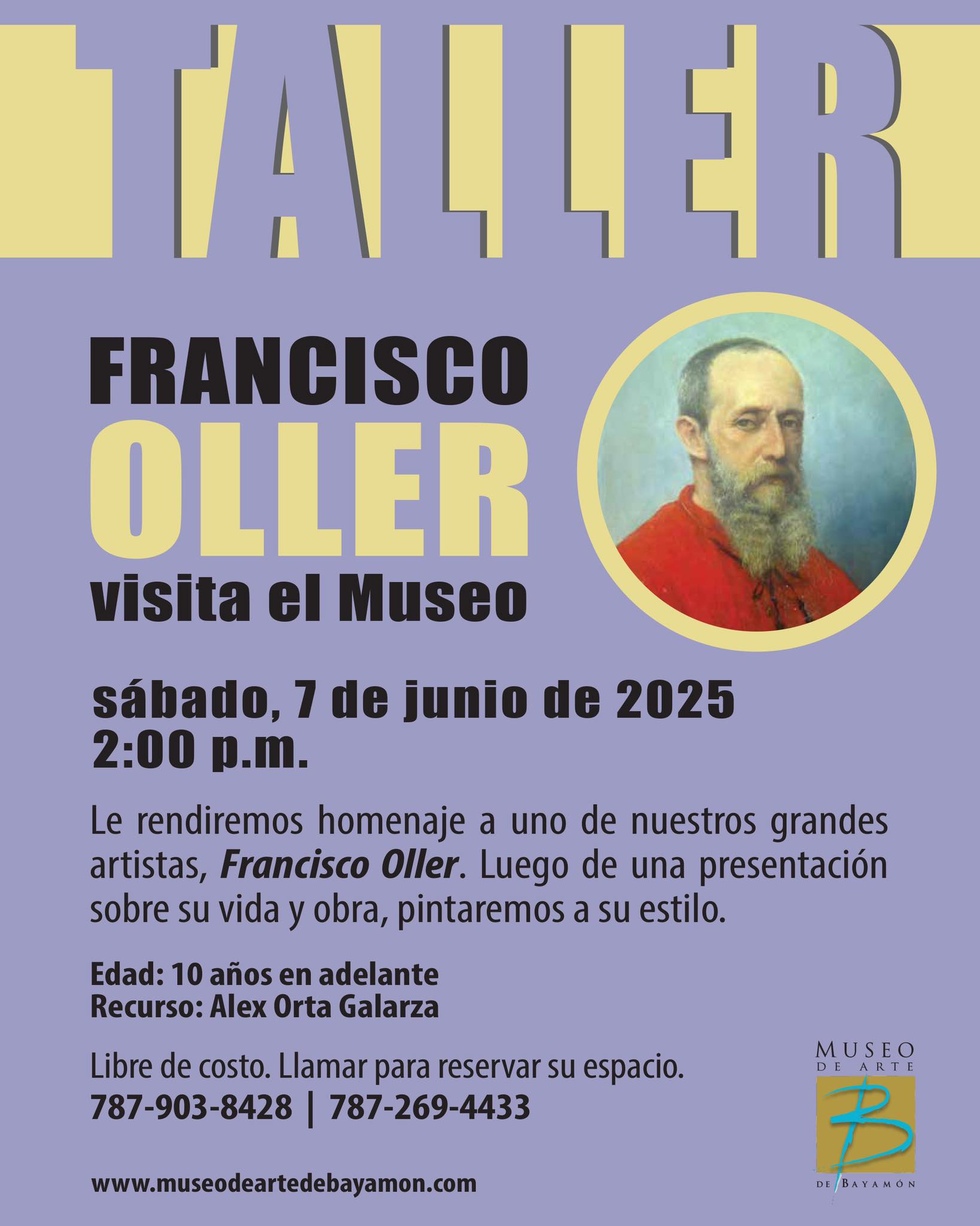 Taller: Francisco Oller - Museo de Arte de Bayamón