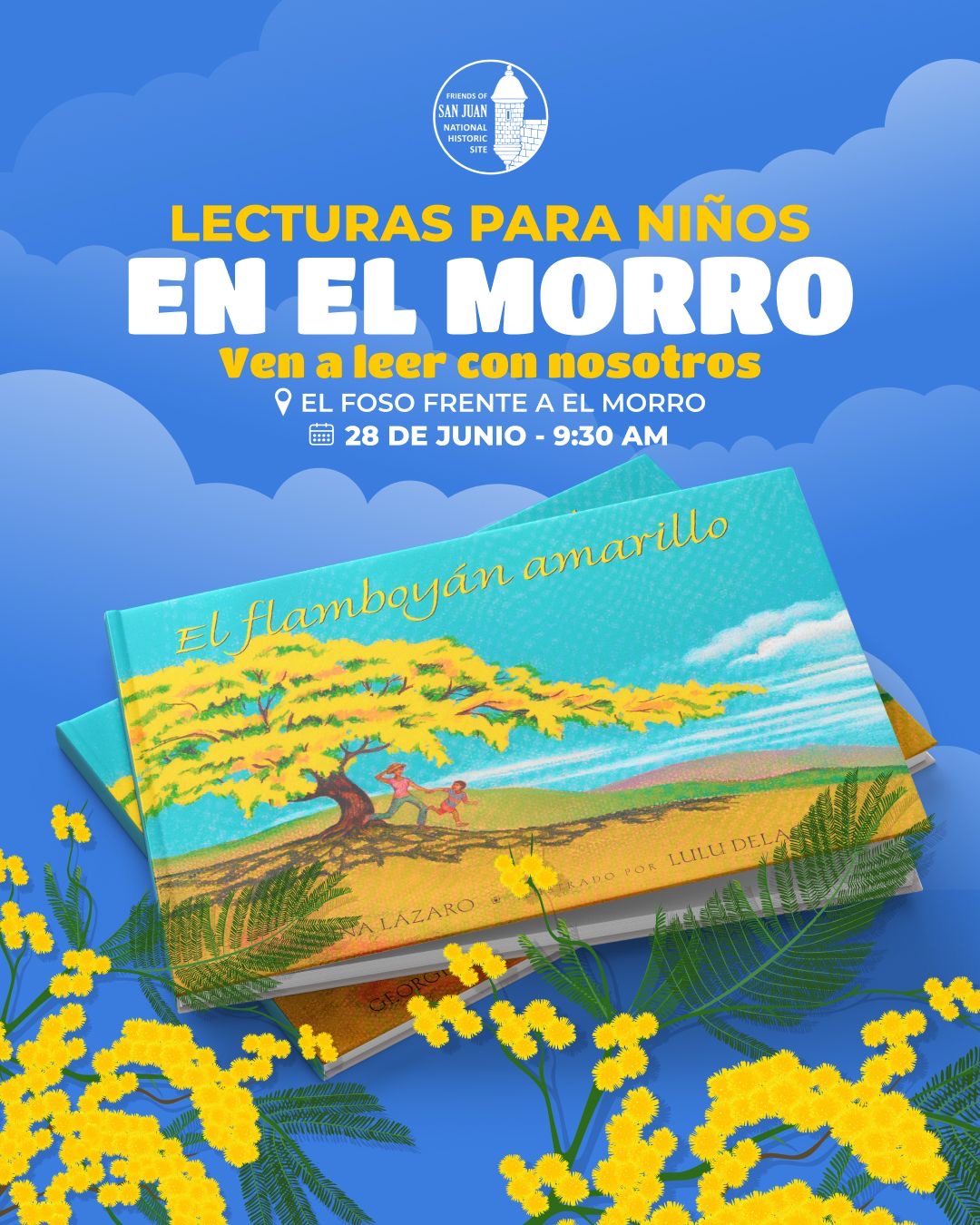 Lectura para niños en el Morro: "El flamboyán amarillo" - Friends of San Juan National Historic Site