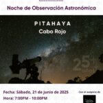 Noches de Observación en Pitahaya - Cabo Rojo