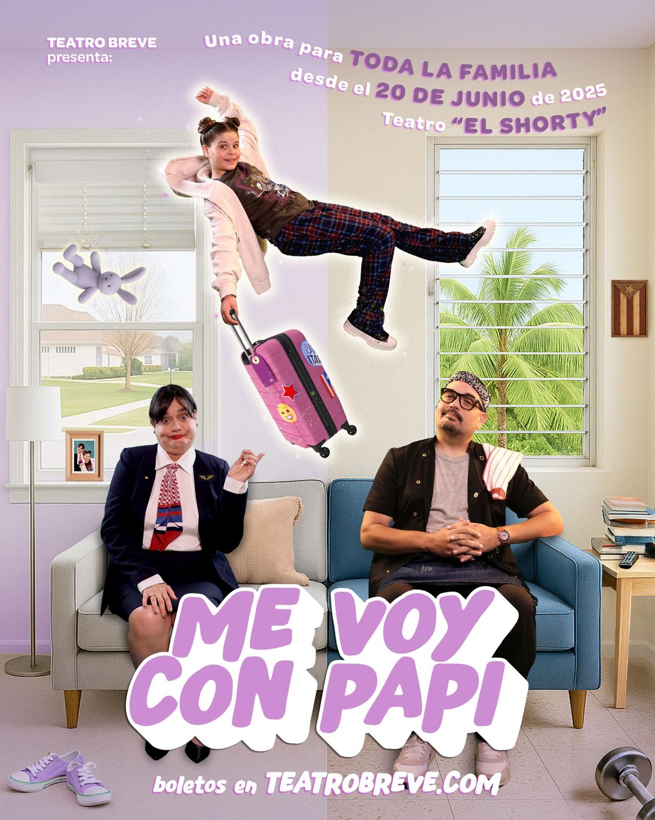 Me voy con Papi - Teatro Breve