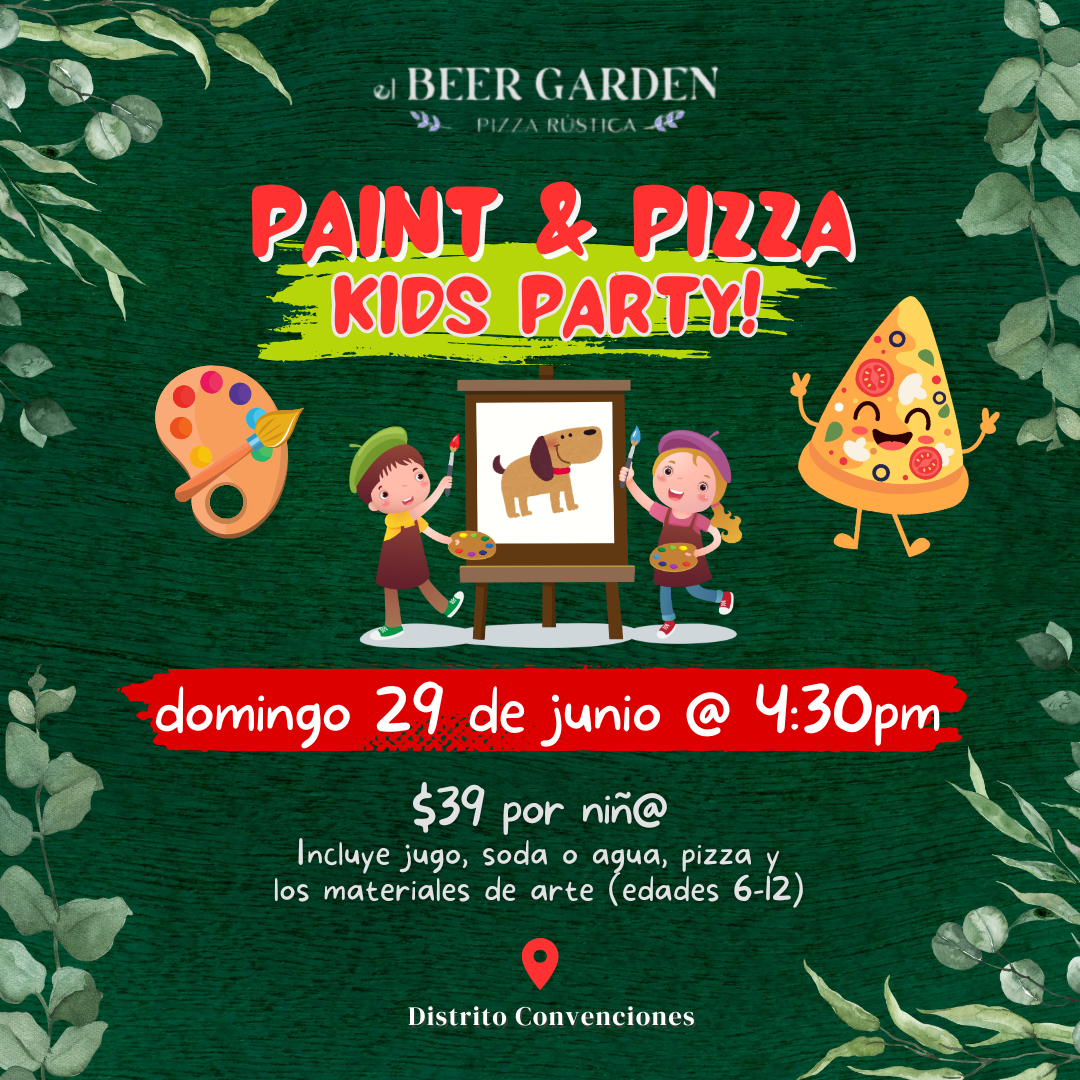 Pizza & Paint Kids Party - El Beer Garden
