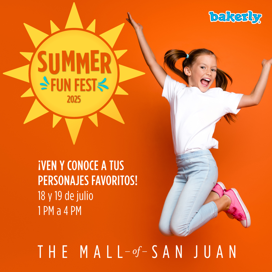 Summer Fun Fest - The Mall of San Juan