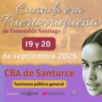 "Cuando era Puertorriqueña" de Esmeralda Santiago (Funciones Estudiantiles)