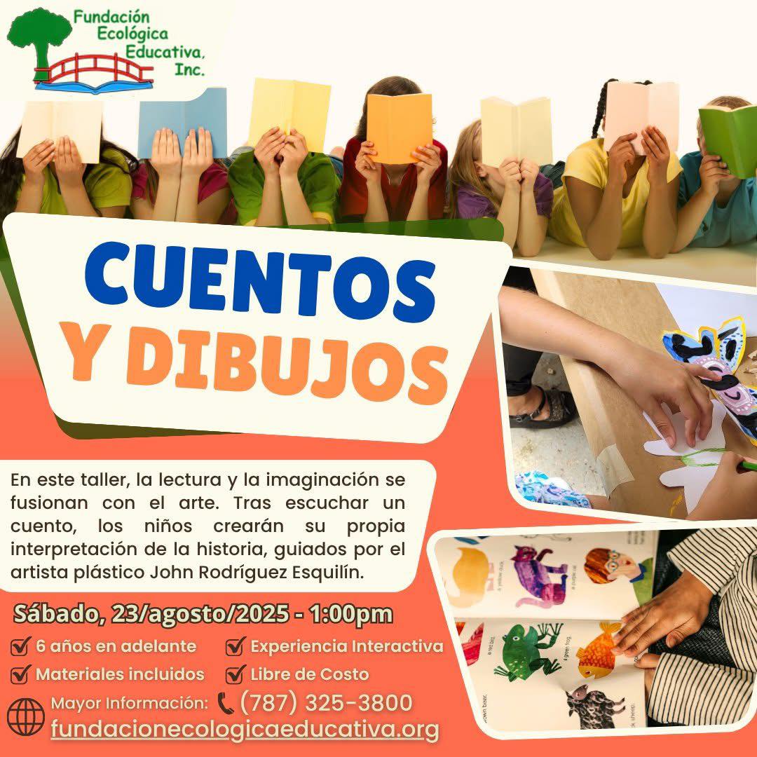 Cuentos y Dibujos - Fundación Ecológica Educativa, Jardín Botánico UPR