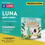 Presentación del libro: “LUNA quiere hablar” - Librería Casa Norberto