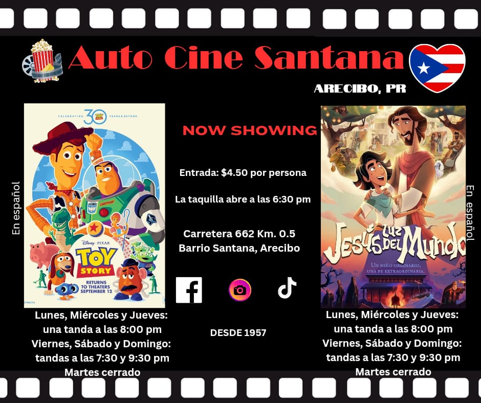 Auto Cine Santana: "Toy Story" y "Jesús Luz del Mundo"