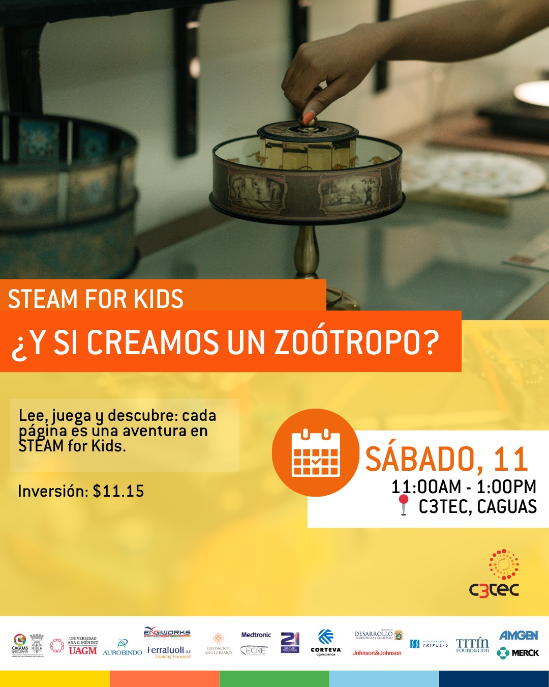 STEAM for Kids - ¿Y si creamos un Zoótropo? - Centro Criollo de Ciencia y Tecnología del Caribe (C3Tec)