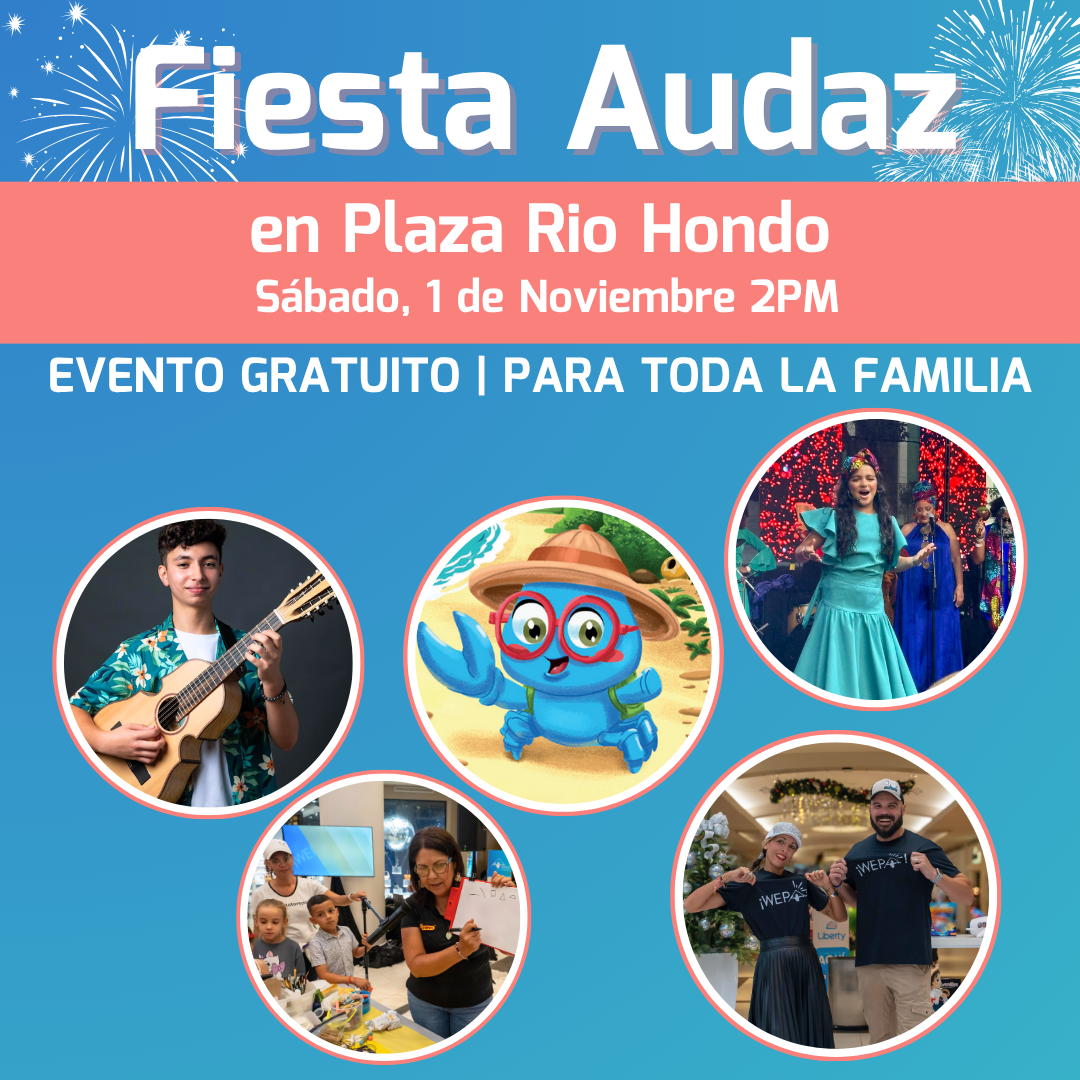 Fiesta Audaz - Plaza Río Hondo