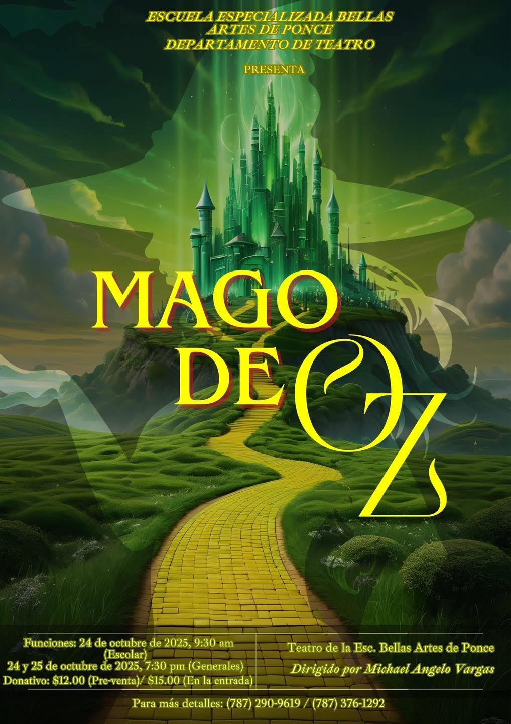 Mago de Oz - Escuela Especializada de Bellas Artes (Ponce) - Función Escolar