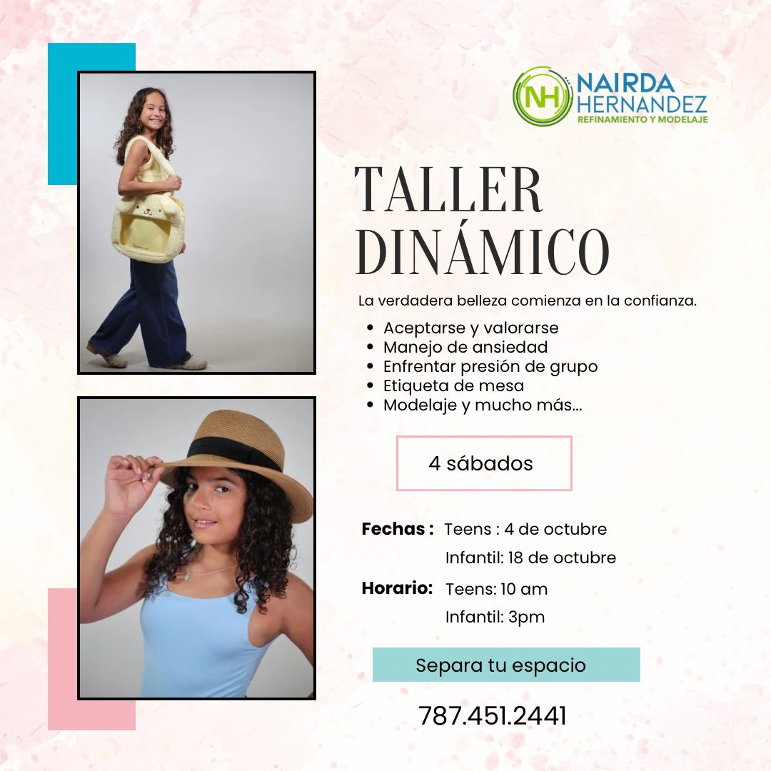 Taller Dinámico para Niñas y Jóvenes - Nairda Hernández Refinamiento y Modelaje