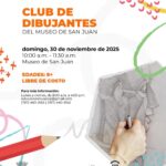 Club de Dibujantes - Museo de San Juan