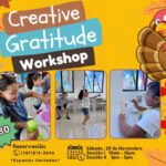 Creative Gratitude Workshop - Mente Activa Learning Center