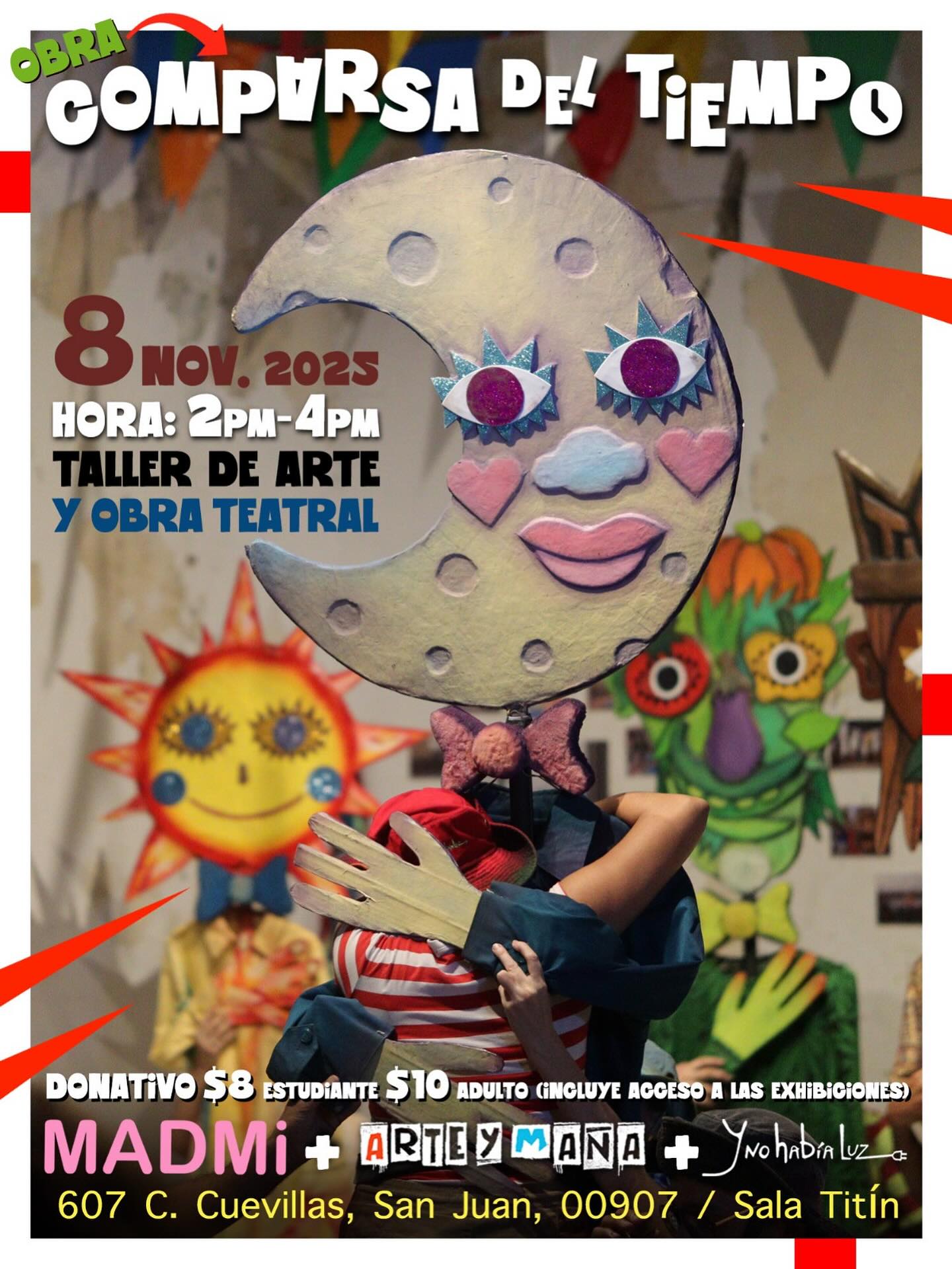 Y NO HABÍA LUZ presenta: La Comparsa del Tiempo - MADMI