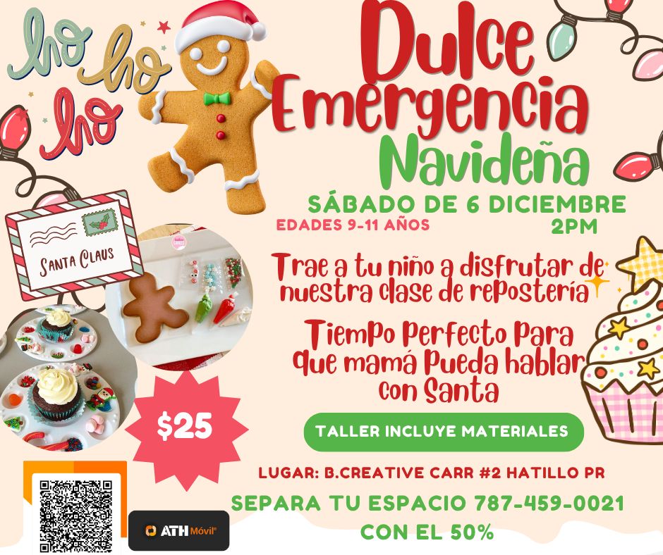 Dulce Emergencia Navideña - B. Creative Academy