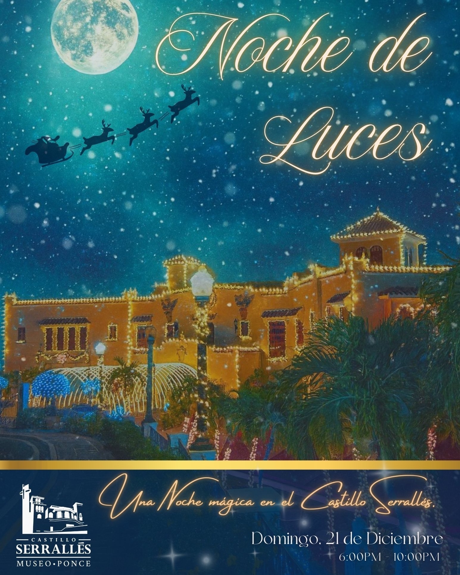 Noche de Luces - Museo Castillo Serrallés