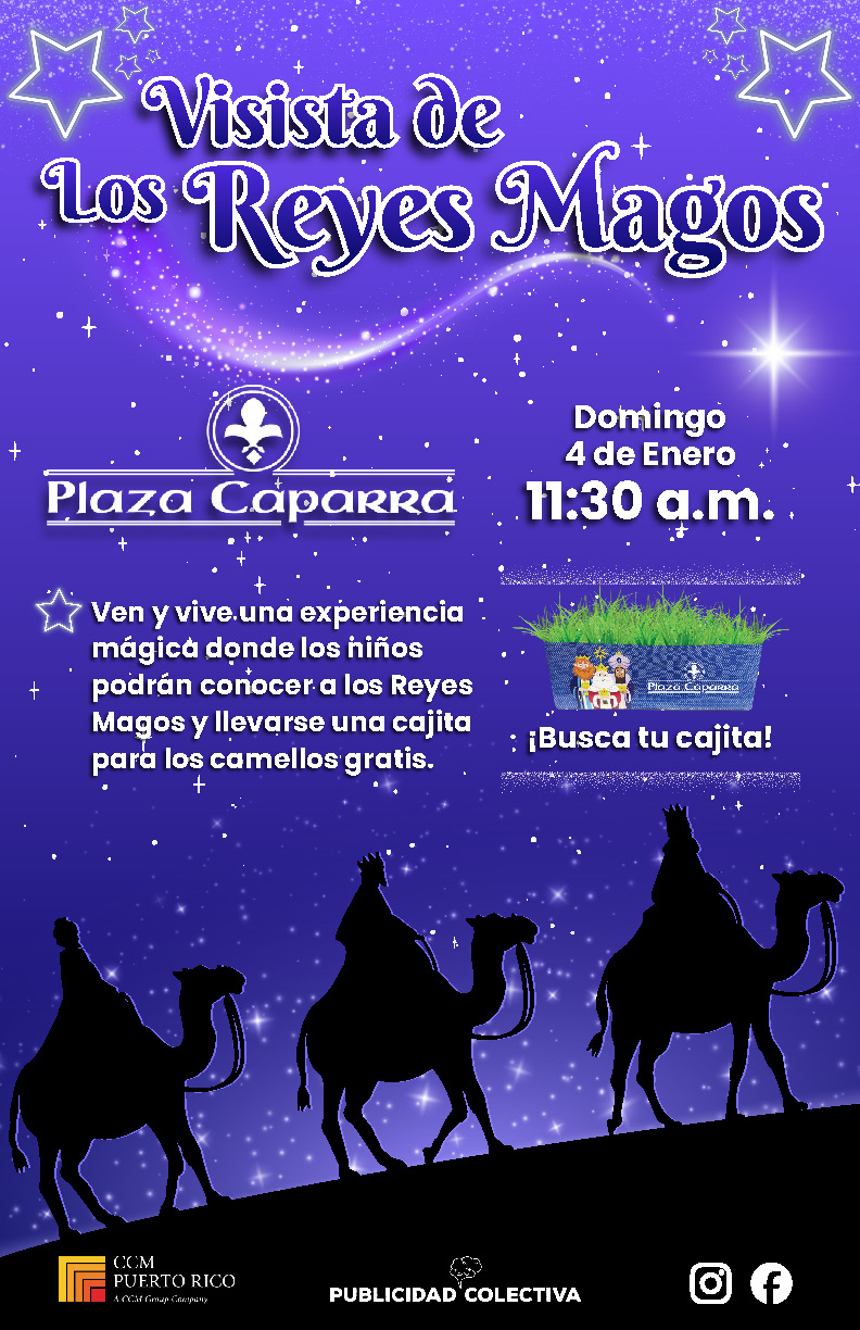 Visita de Los Reyes Magos - Plaza Caparra